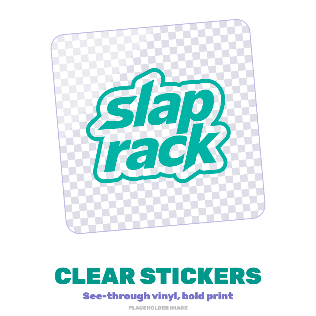 Placeholder image: clear transparent sticker with a teal SlapRack logo over a checkerboard on a white background