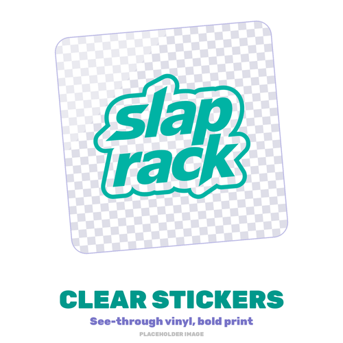 Placeholder image: clear transparent sticker with a teal SlapRack logo over a checkerboard on a white background